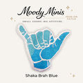 Shaka Brah Blue Embroidered Patch
