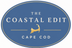 The Coastal Edit Cape Cod - Home
