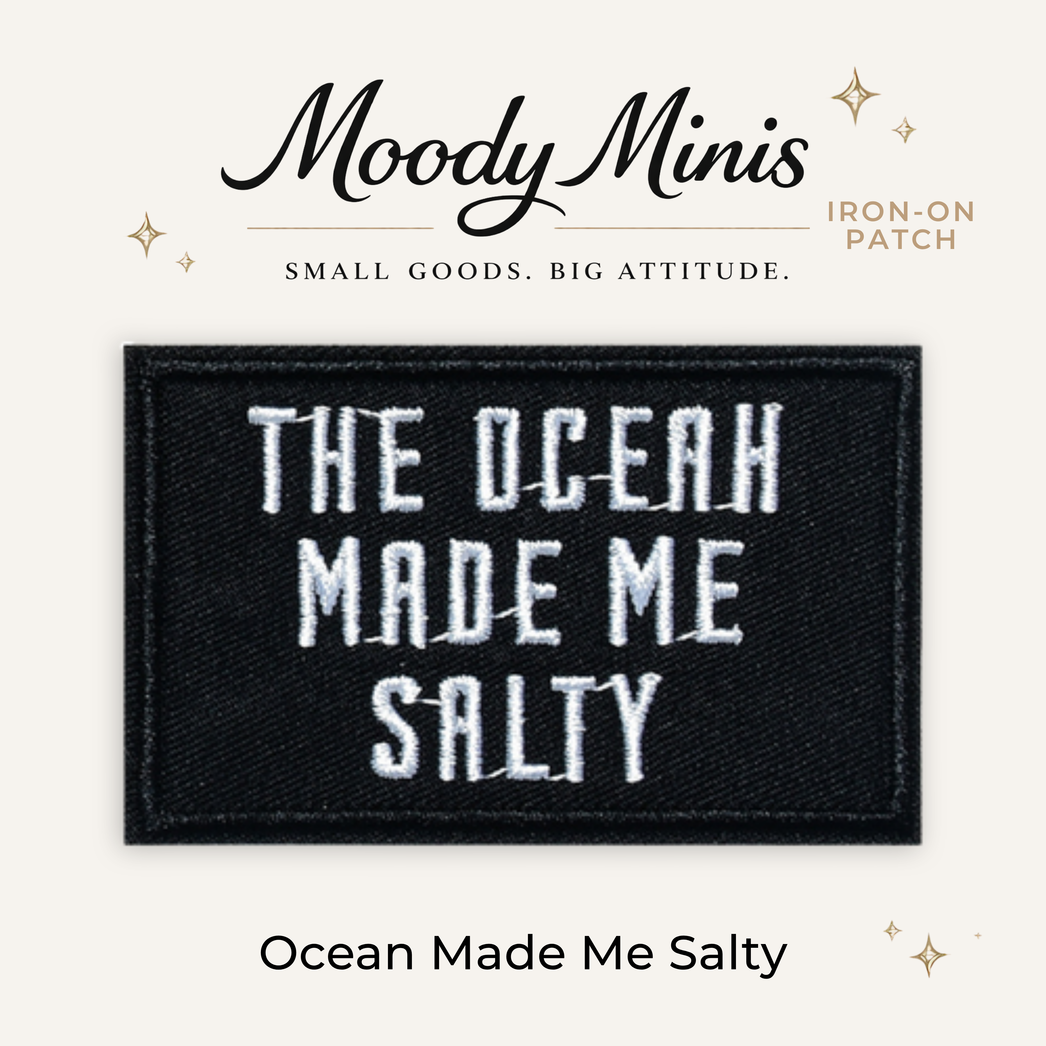 Ocean Made Me Salty Embroidered Patch- RTS